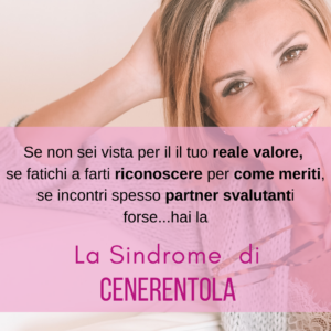 La Sindrome di Cenerentola